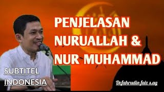 Penjelasan nurullah dan Nur muhammad di sirrul asrar - ngaji filsafat dr.fahrudin faiz s.ag