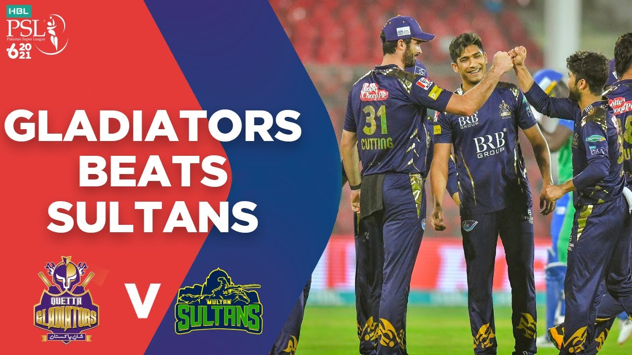 PSL 2021 | Gladiators Beats Sultans | Quetta Gladiators vs Multan Sultans | Match 14 | MG2E
