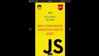 JS TIPS & TRICKS / ONE LINERS #52 - How to check whether property/key exist in variable/object
