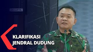 Klarifikasi Jenderal Dudung untuk 'Tuhan kita bukan orang Arab'