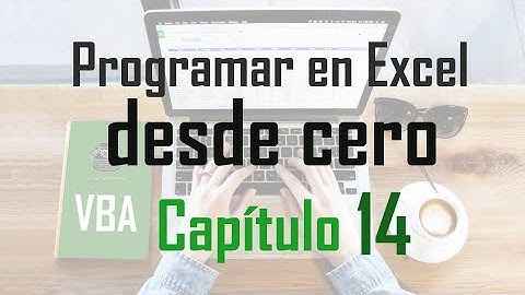 Curso de programación en Excel: Acceso a libro y hojas - Capítulo 14