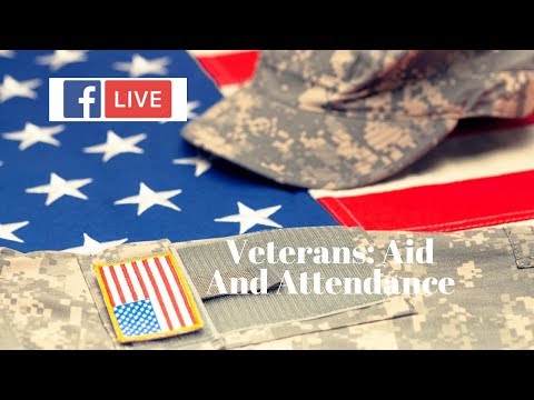 What is Aid and Attendance Relative to Veterans Benefits?