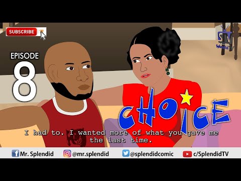 CHOICE EP 8, WEB SERIES (Splendid TV) (Splendid Cartoon)