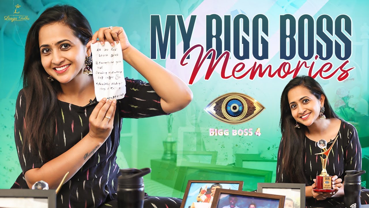 LasyaTalks || My Bigg Boss Memories || 