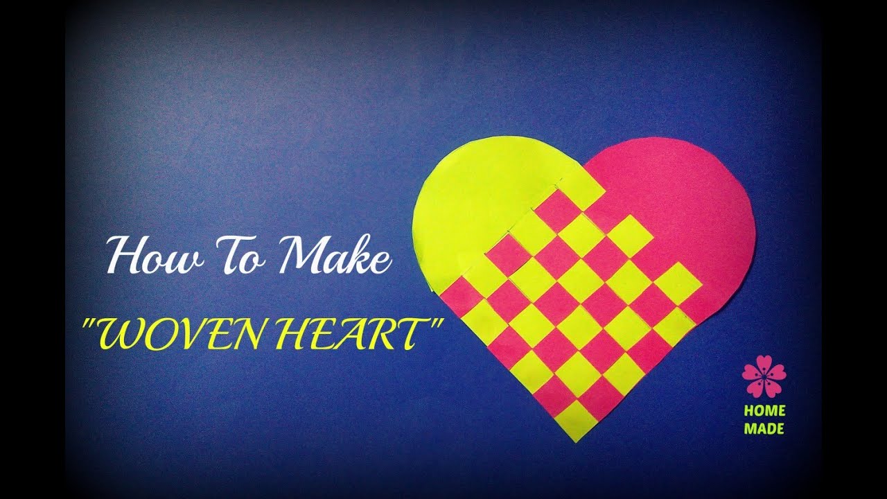 Woven Heart | Easy Crafting