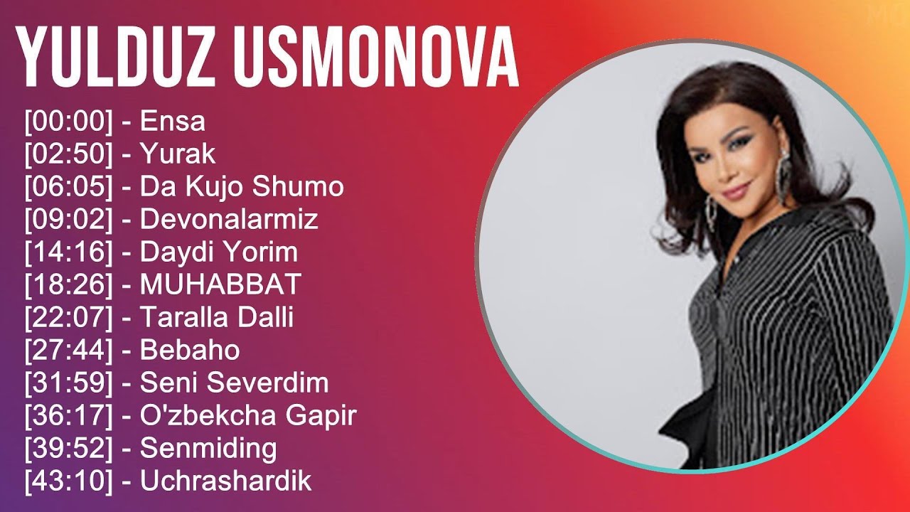 Yulduz Usmonova 2025 MIX Top Hits   Ensa, Yurak, Da Kujo Shumo, Devonalarmiz