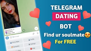 Telegram Dating Bot 2023 | Free Dating app in India | Dating bot in telegram. screenshot 5