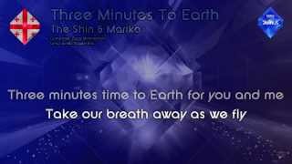 Video thumbnail of "The Shin & Mariko - "Three Minutes To Earth" (Georgia)"