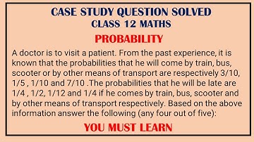 CASE STUDY QUESTION | PROBABILITY | CLASS 12 | NCERT | APPLIED MATHEMATICS |