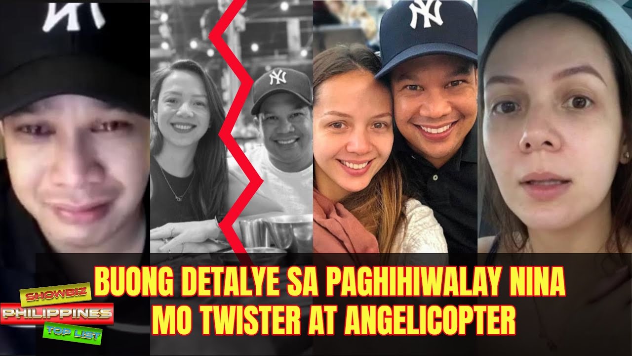 Buong Detalye Sa Paghihiwalay Nina Mo Twister At Angelicopter