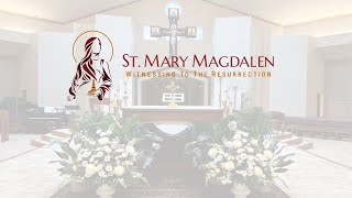 St. Mary Magdalen Sunday 9am Liturgy