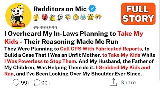 [FULL STORY] I Overheard My In-Laws Planning to Take My Kids - Their Reasoning Made Me Run