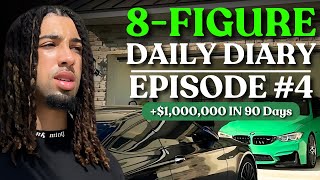 I'm making $1,000,000 in the next 3 months | Daily Diary of an 8-Figure Entrepreneur EP. 4