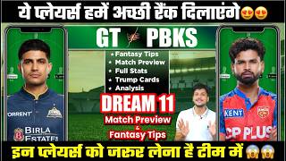 GT vs PBKS Dream11 Team Today Prediction, PBKS vs GT Dream11: Playing11, Stats, Analysis 