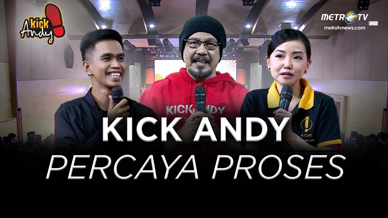 [FULL] PERCAYA PROSES | KICK ANDY GOES TO SCHOOL - YouTube