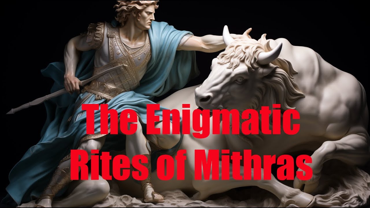 The Enigmatic Rites of Mithras