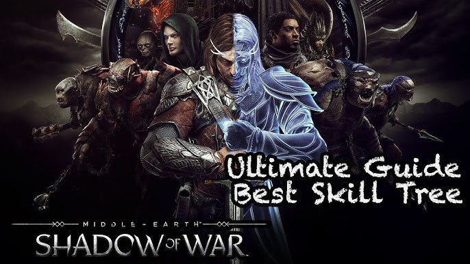 Middle-earth: Shadow of War Skills - What Are the Best Skills and Best  Skill Upgrades? - Guide