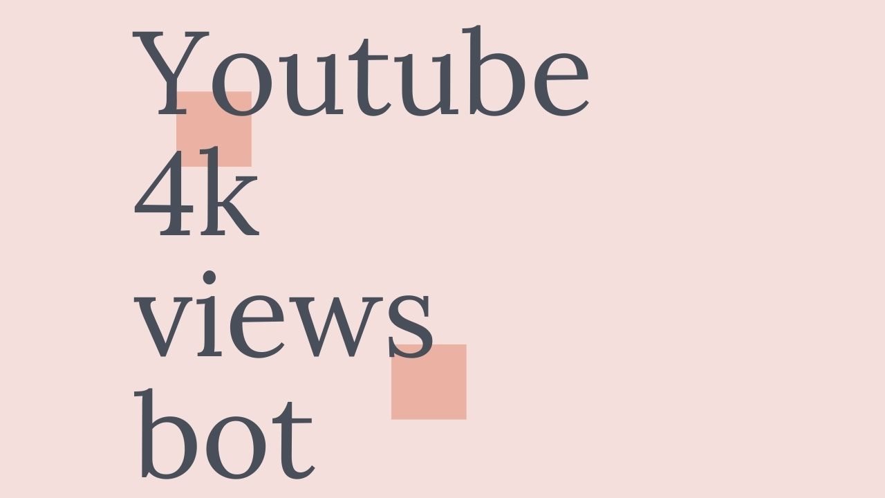youtube view bot free youtube view bot free