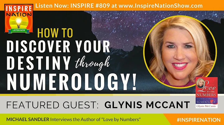 GLYNIS MCCANTS: How to Determine Your Destiny thru Numerology & Your Birth Date | The Numbers Lady