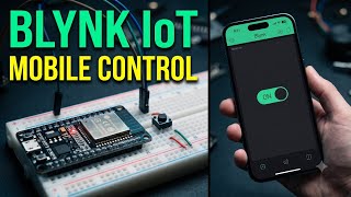 8 • ESP32 Blynk Mobile App Control For LED | Interfacing & Code | Microcontrollers & IoT Lab PICT
