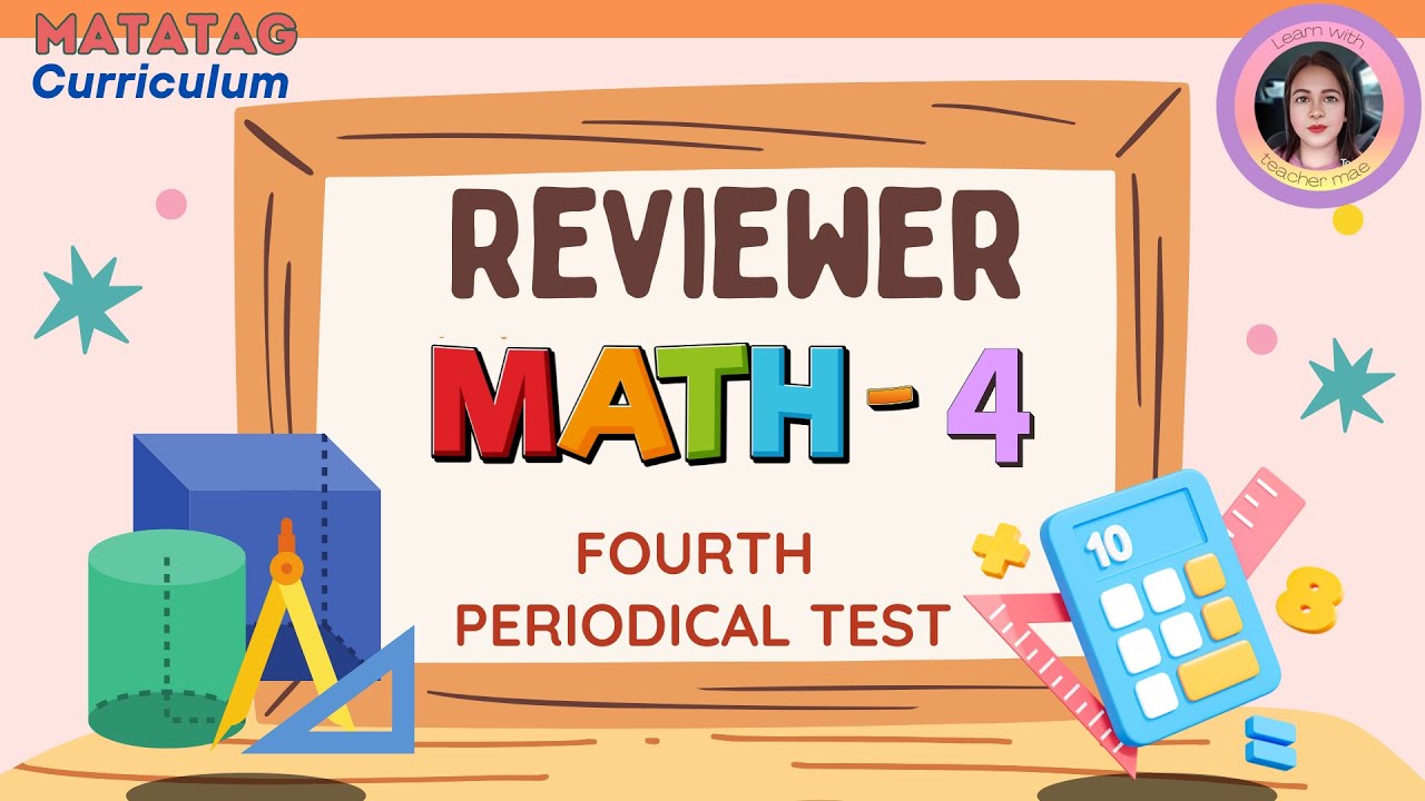 Matatag Math 4 Fourth Periodical Test Reviewer - YouTube