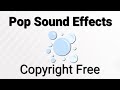 Pop sound effects copyright free