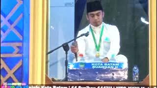 Penampilan Final MTQ 31 Tingkat Kota Batam | Ustd. Irfan Haqiqi