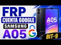 FRP Como Eliminar Cuenta Google Samsung A05 SM A055M BIT 9