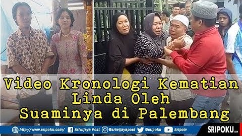 Video Kronologi Kematian Linda Oleh Suaminya di Palembang, Usai Membunuh Febri Lompat Ke Sungai