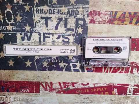 The Shirk Circus - Demo Tape 199?