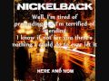 Nickelback - Don't Ever Let It End Lyrics