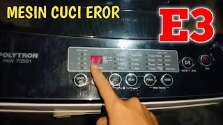 EASY TRICKS TO FIX WASHING MACHINE ERROR E3
