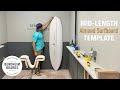 Shaping a midlength surfboard free almond template