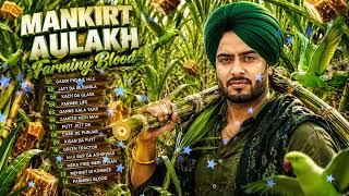 Mankirt Aulakh Punjabi Hits | Badnam, Gangland, Kadar & Best Jatt Songs Mix 2026