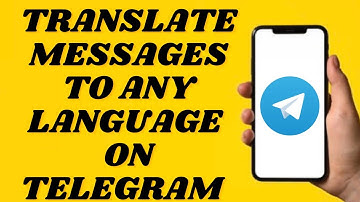 How To Translate Messages On Telegram | Simple tutorial
