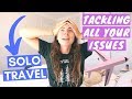 ALL MY SOLO TRAVEL ADVICE // hacks, advice, motivation // Answering your questions