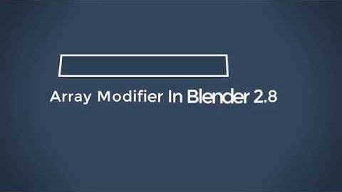 Array Modifier In Blender 2.8 . Blender 2.8 Beginner Tutorial How to Use Array in Blender 2.8