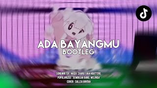 DJ Ada Bayangmu Bootleg - Viral TikTok 2026 (SMXXL x RCKYRMX)