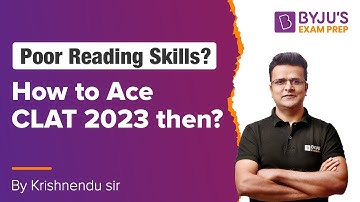 Build Your Reading Skills for CLAT | How to Ace CLAT 2023 Preparation | Krishnendu Dutta