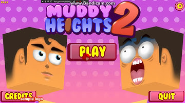 Muddy Heights 2:Game cực bựa (bình luận)