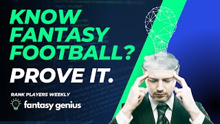 Are You A Fantasy Football Expert? Prove It With Player Ranker
