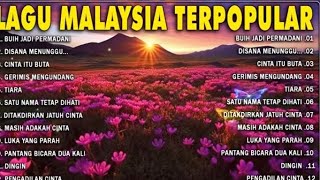 lagu malaysia menyentuh terbaik | lagu slow rock terbaik 90an | koleksi lagu kenangan terpopuler