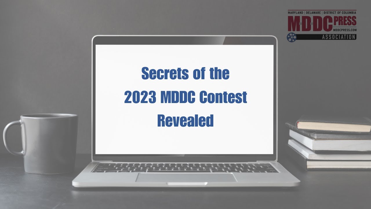 Learn the ins and outs of preparing your entries for the MDDC contest ...