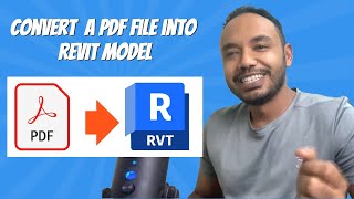 Convert  a PDF file into Revit model
