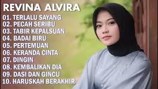 REVINA ALVIRA - TERLALU SAYANG FULL ALBUM TERBARU - DANGDUT KLASIK - GASENTRA PAJAMPANGAN