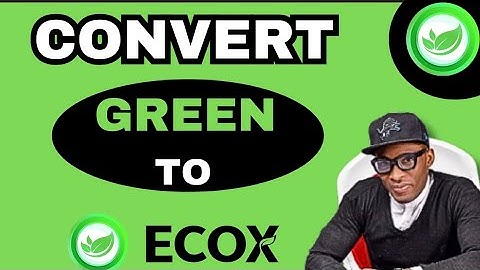 🚀 HOW TO CONVERT GREEN TO ECX TOKEN ON ECOX PLATFORM 