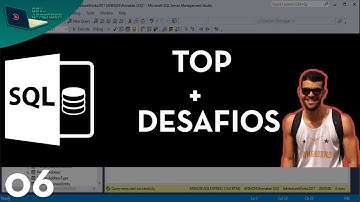 SQL Aula 06  - TOP + DESAFIOS