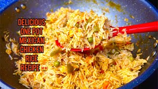 Outstanding recipe of One Pot Mexican Chicken Rice|something new in menu|