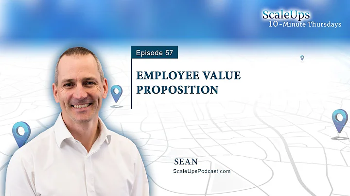 Employee Value Proposition - Sean Steele
