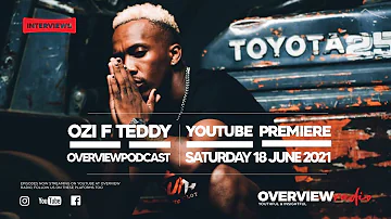 Overview Podcast | S1 | Ep9 | Ozi F Teddy on | Sasa Klaas | Lord summer brand | Botswana Music...